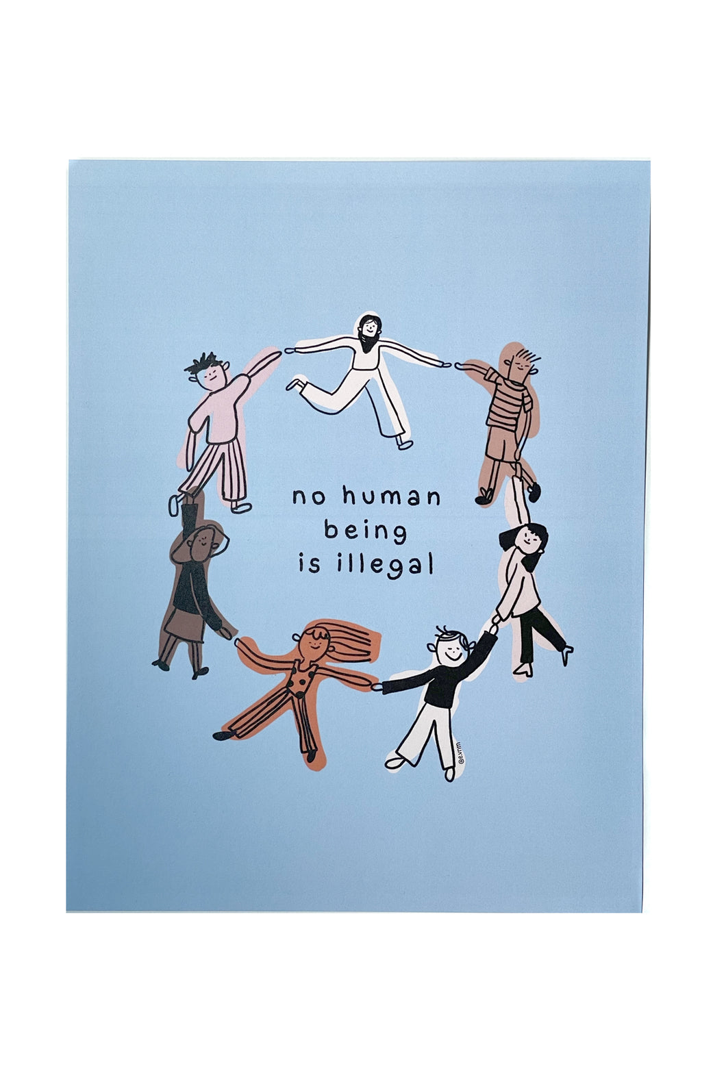 NO HUMAN BEING IS ILLEGAL